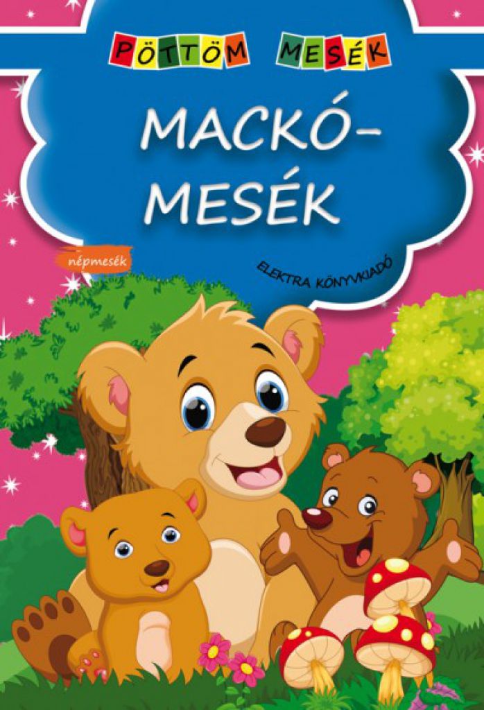 Mackómesék
