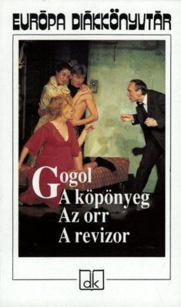 A köpönyeg; Az orr; A revizor