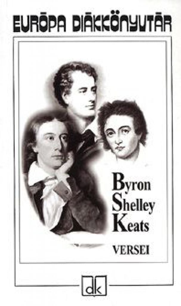 Byron Shelley Keats versei