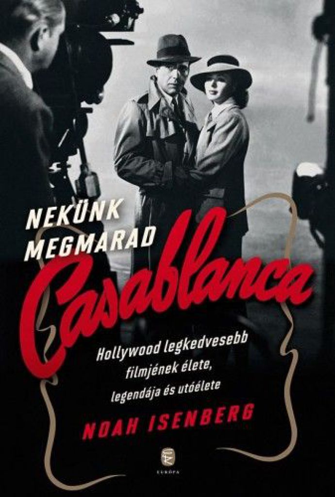 Nekünk megmarad Casablanca