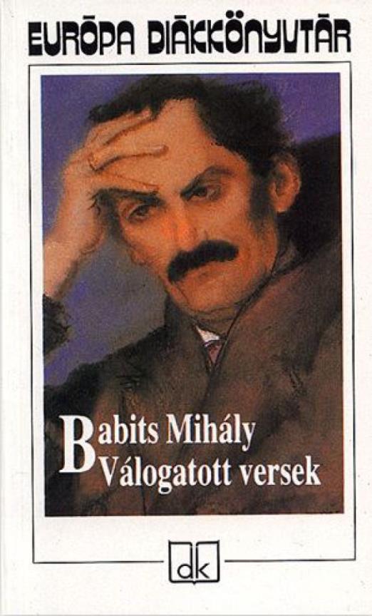 Válogatott versek - Babits Mihály