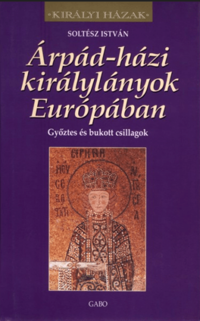 Árpád-házi királylányok Európában