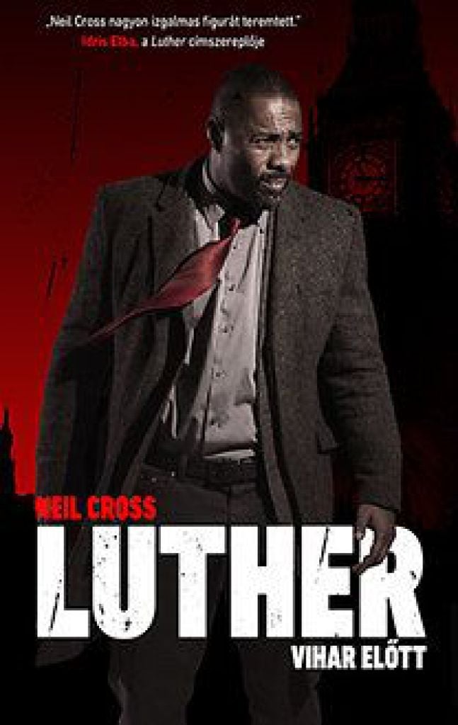 Luther - vihar előtt