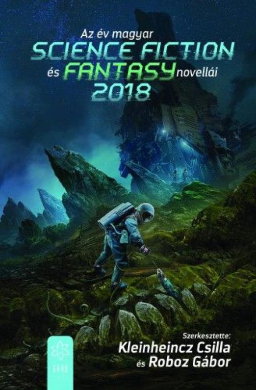 Az év magyar science fiction és fantasynovellái 2018