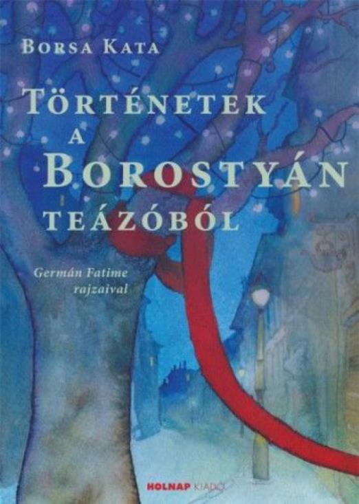 Történetek a Borostyán teázóból