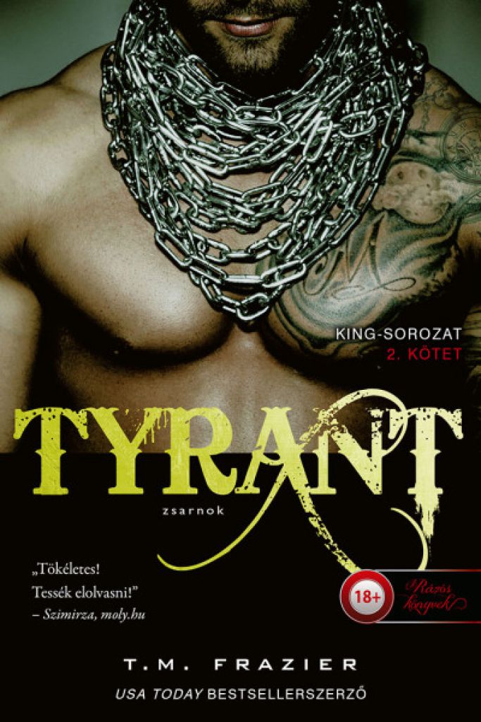 Tyrant - Zsarnok