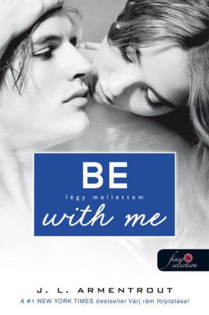 Be with me - Légy mellettem