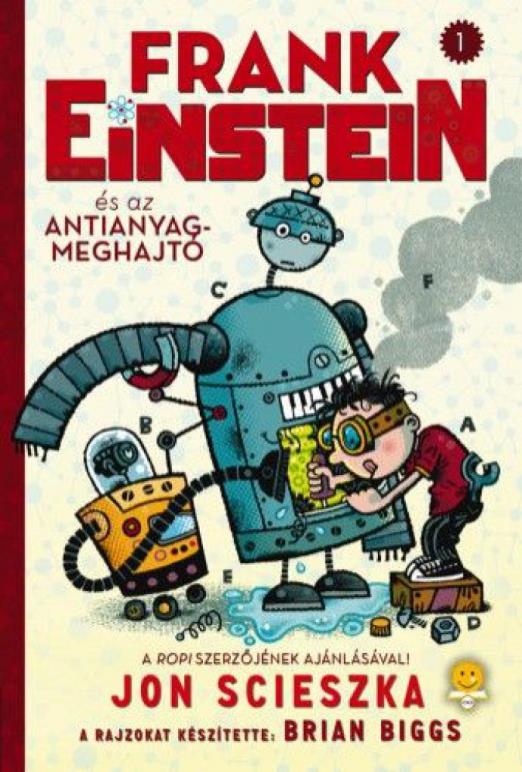 Frank Einstein és az antianyag-meghajtó