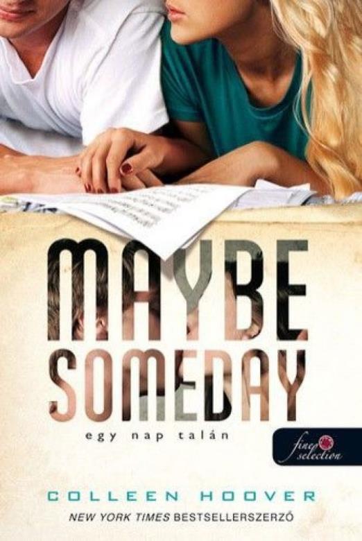 Maybe Someday - Egy nap talán
