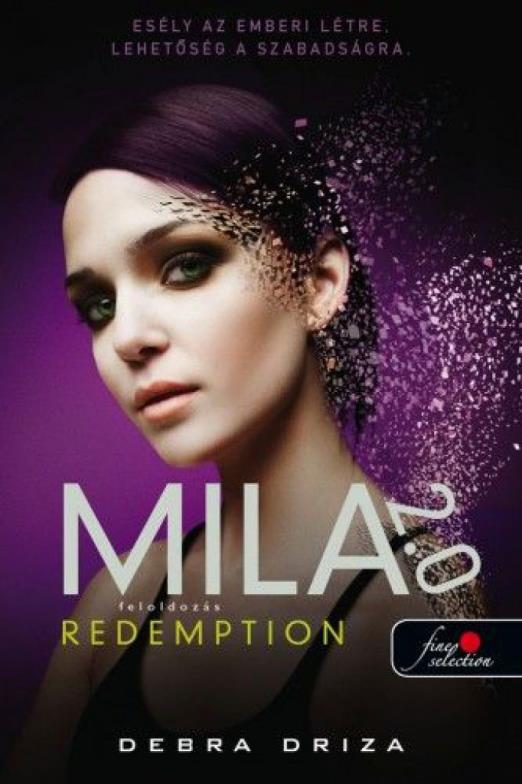Redemption - Feloldozás - Mila 2.0 - 3. rész