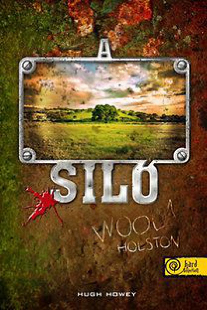 A siló - Wool 1. - Holston