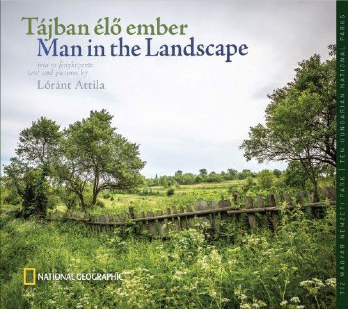 Tájban élő Ember - Man in the Landscape