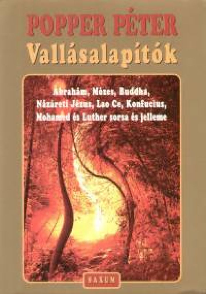 Könyv Dr.Popper Péter Vallásalapítók Ábrahám, Mózes, Buddha