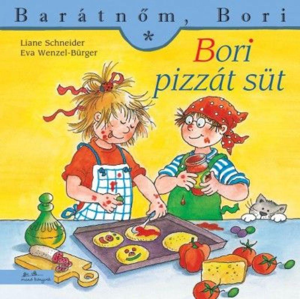 Bori pizzát süt - Barátnőm, Bori