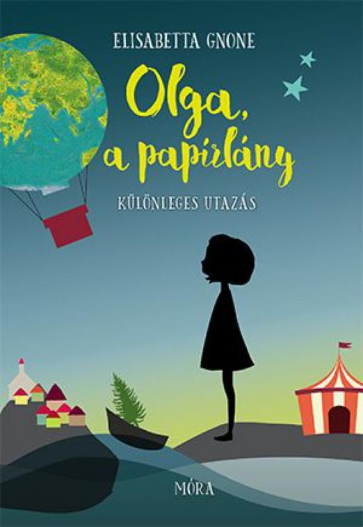 Olga, a papírlány 1. - A különleges utazás