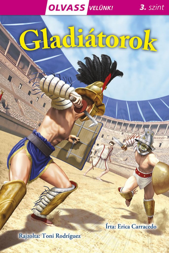 Olvass velünk! (3) - Gladiátorok
