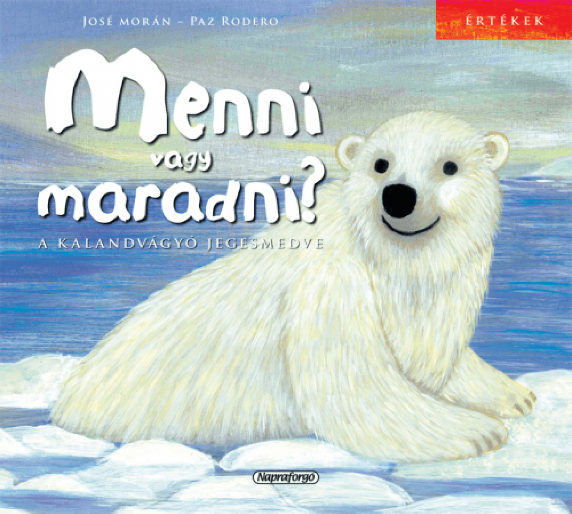 Menni vagy maradni - A kalandvágyó jegesmedve