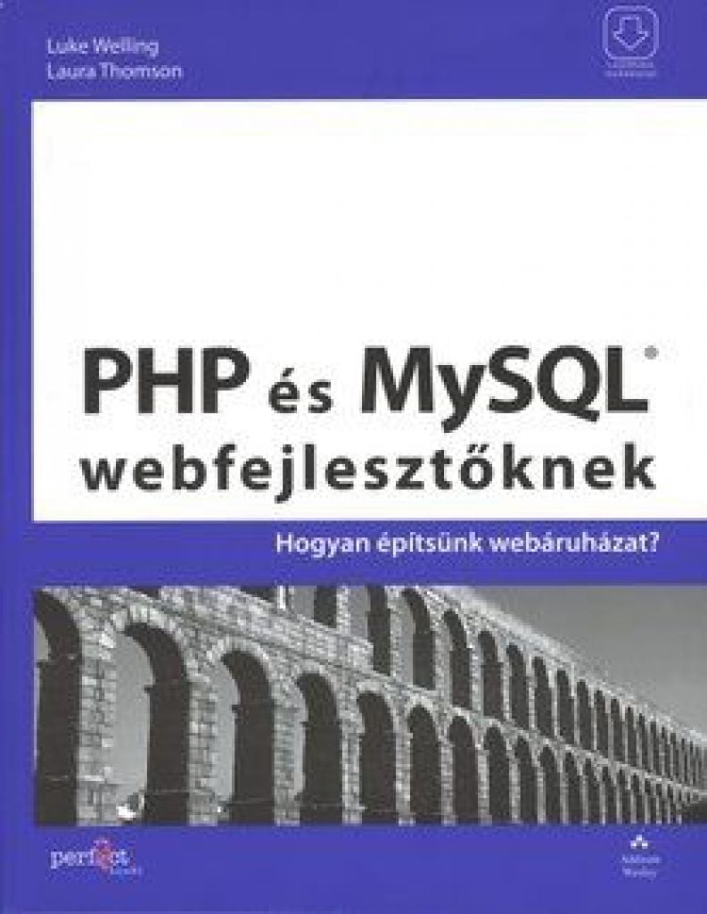 PHP és MySQL webfejlesztőknek - Hogyan építsünk webáruházat
