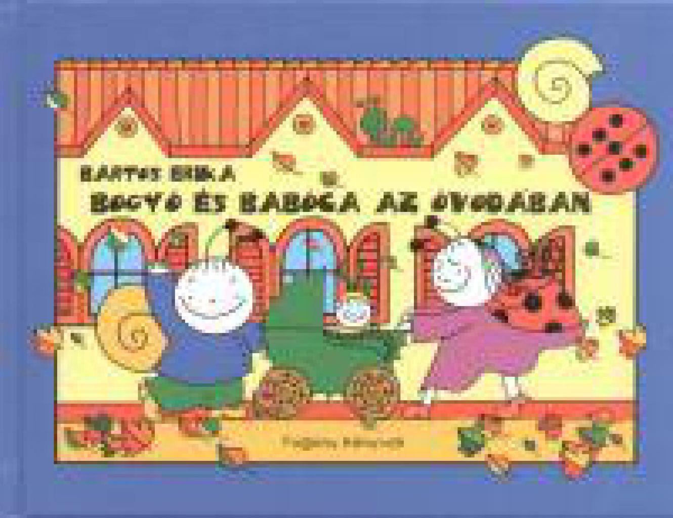 Bogyó és Babóca az óvodában