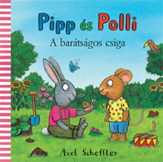 Pipp és Polli - A barátságos csiga (lapozó)