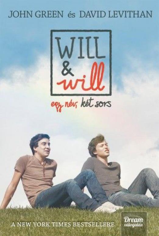 Will & Will egy név, két sors
