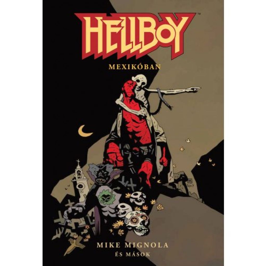 Hellboy: Rövid történetek 1. - Hellboy Mexikóban