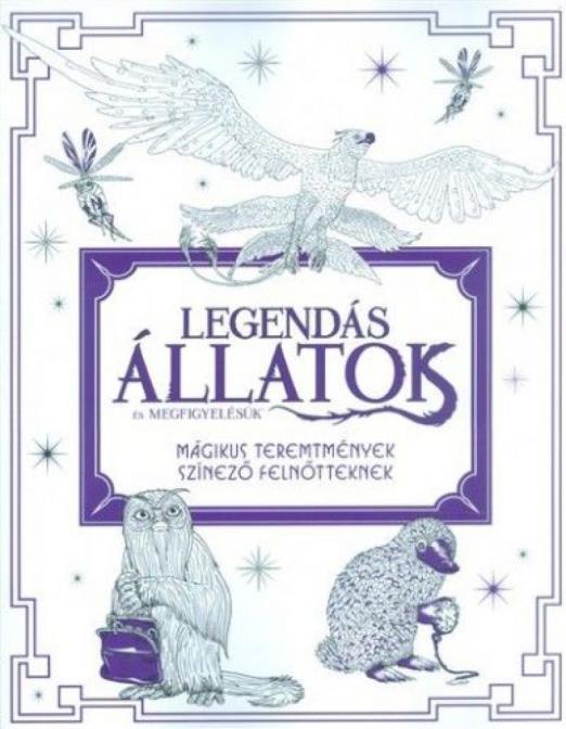 Legendás állatok és megfigyelésük - Mágikus teremtmények - Színező felnőtteknek