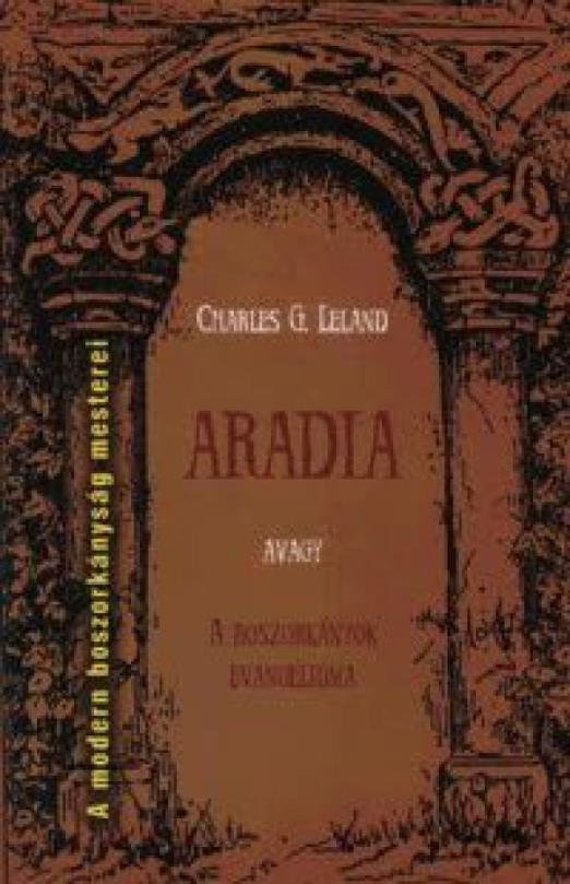 Aradia, avagy A boszorkányok evangéliuma