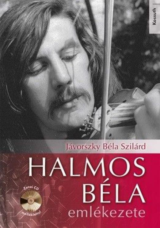 Halmos Béla emlékezete - Zenei CD melléklettel