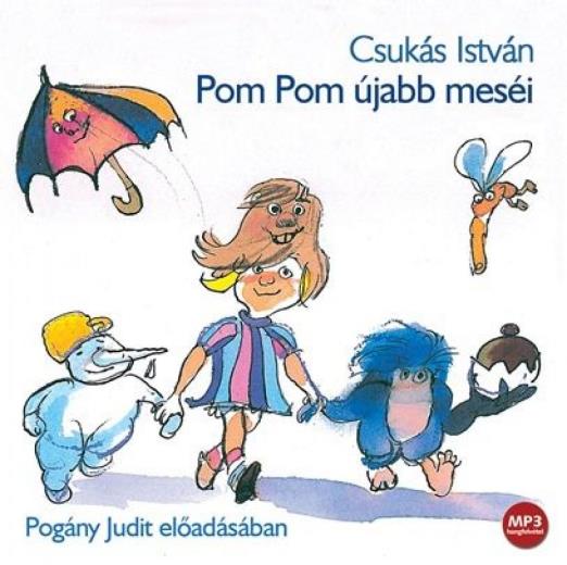 Pom Pom újabb meséi - Hangoskönyv - Mp3