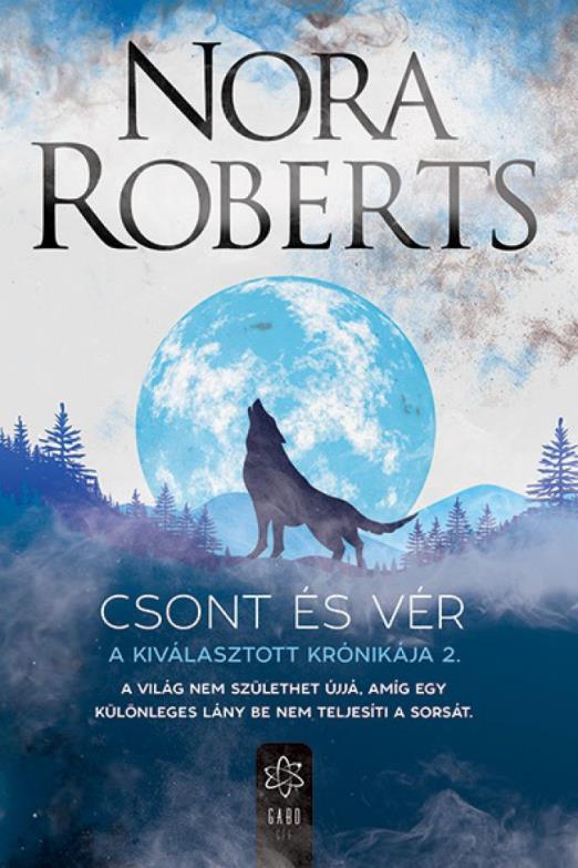 Csont és vér - A Kiválasztott Krónikája 2.