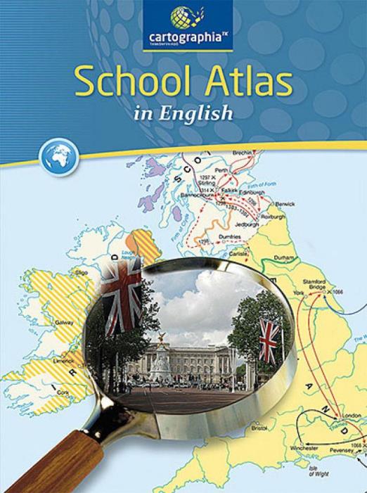 School Atlas in English – Atlasz az angol két tannyelvű iskolák számára (CR-0092)