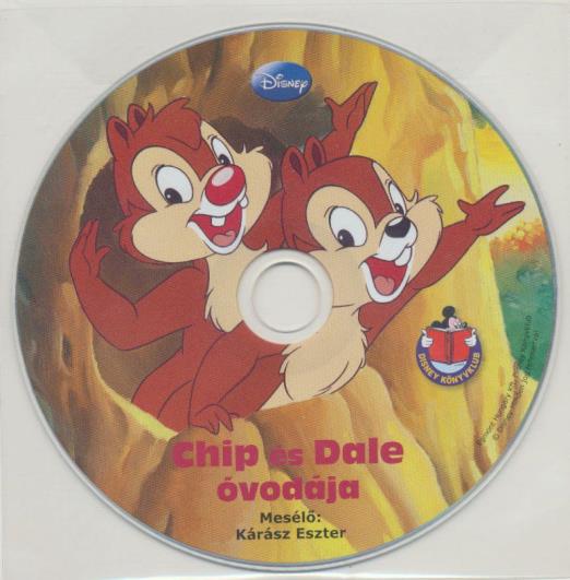 Chip és Dale óvodája - Hangoskönyv