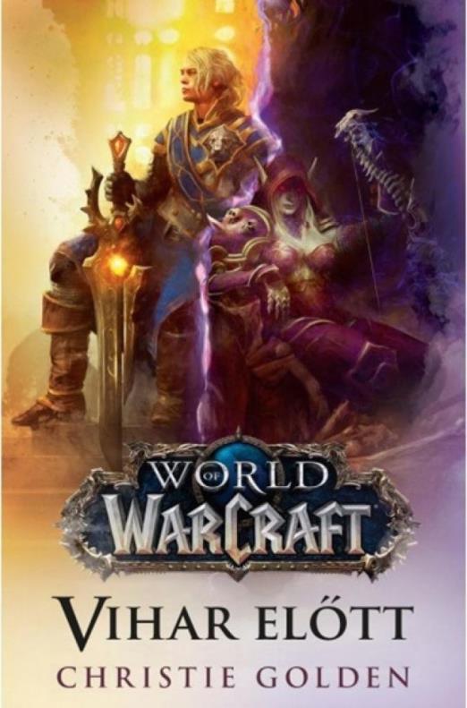 World of Warcraft: Vihar előtt