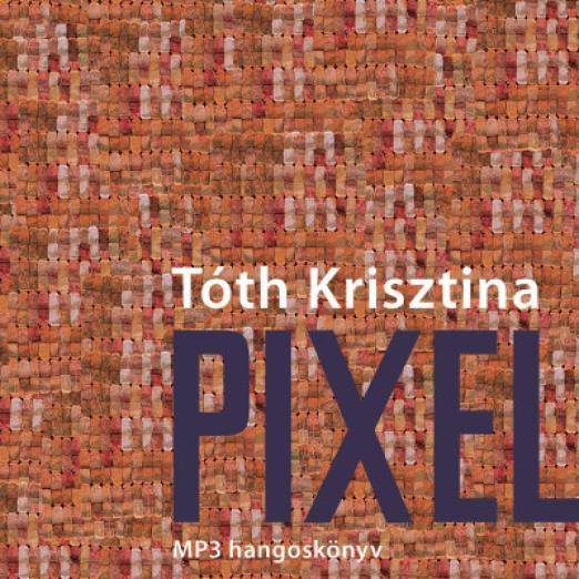 Pixel - Hangoskönyv