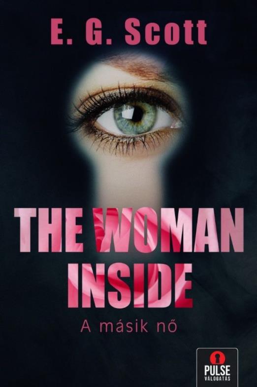The Woman Inside – A másik nő