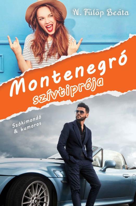 Montenegró szívtiprója