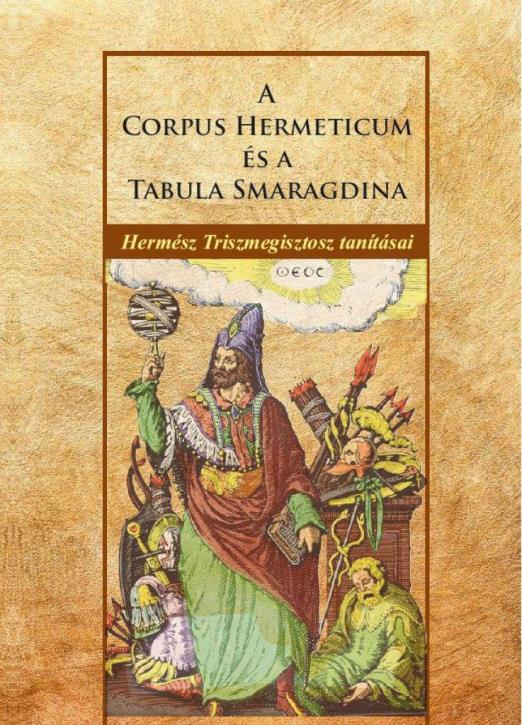 A Corpus Hermeticum és a Tabula Smaragdina