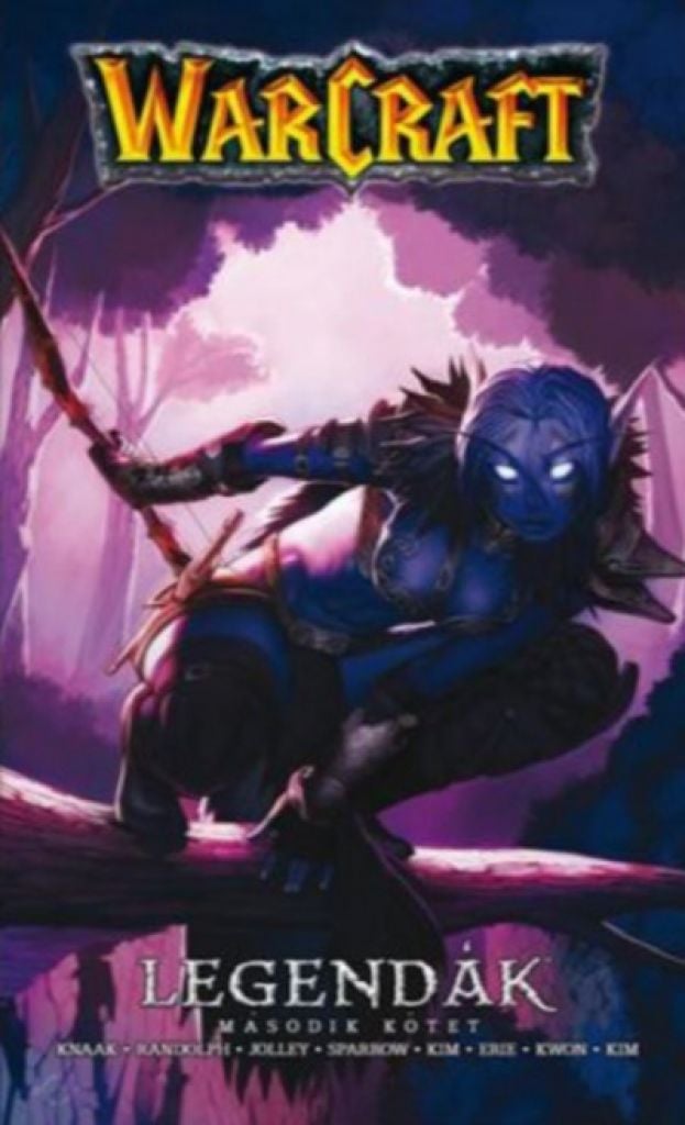 Warcraft: Legendák - Második kötet