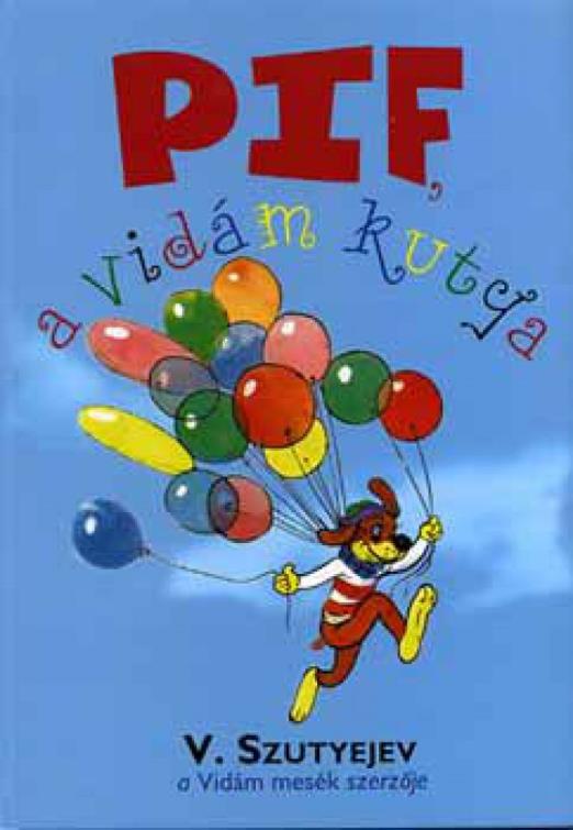 Pif, a vidám kutya