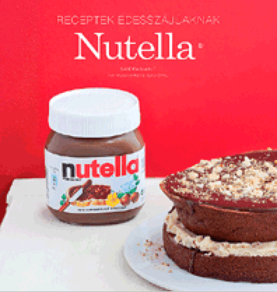 Nutella - Receptek édesszájúaknak