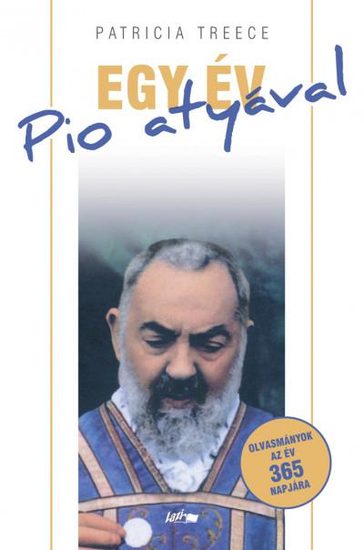 Egy év Pio atyával