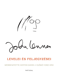 John Lennon levelei és feljegyzései - Lennon, személyesen