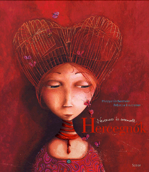 Nevenincs és sosemvolt hercegnők