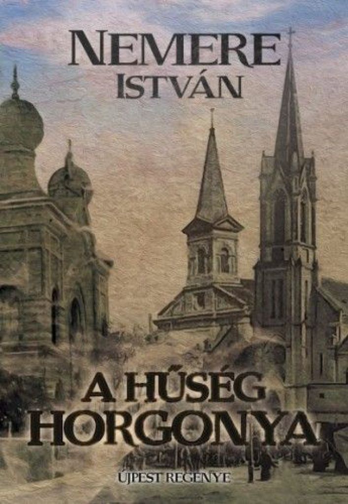 A hűség horgonya - Újpest regénye