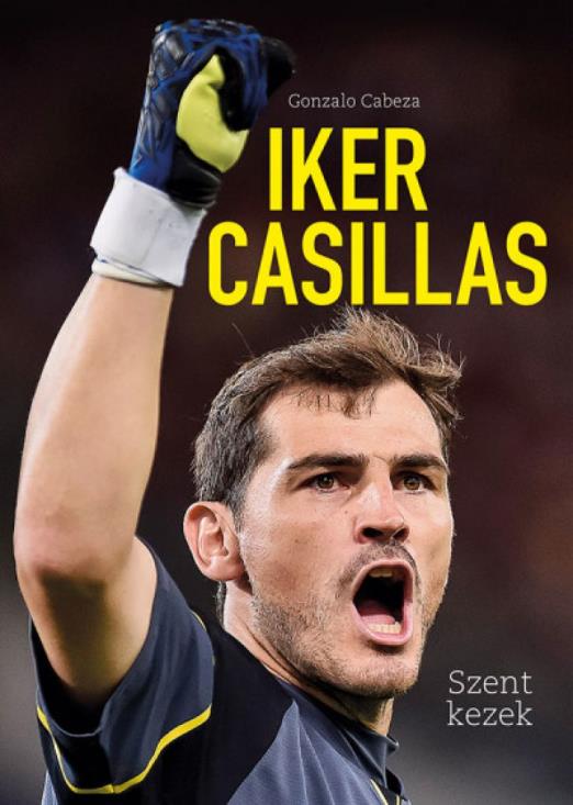 Iker Casillas - Szent kezek