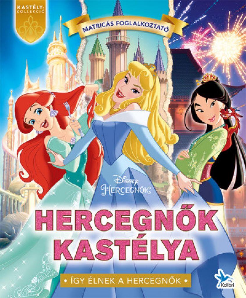 Hercegnők kastélya - Disney Hercegnők