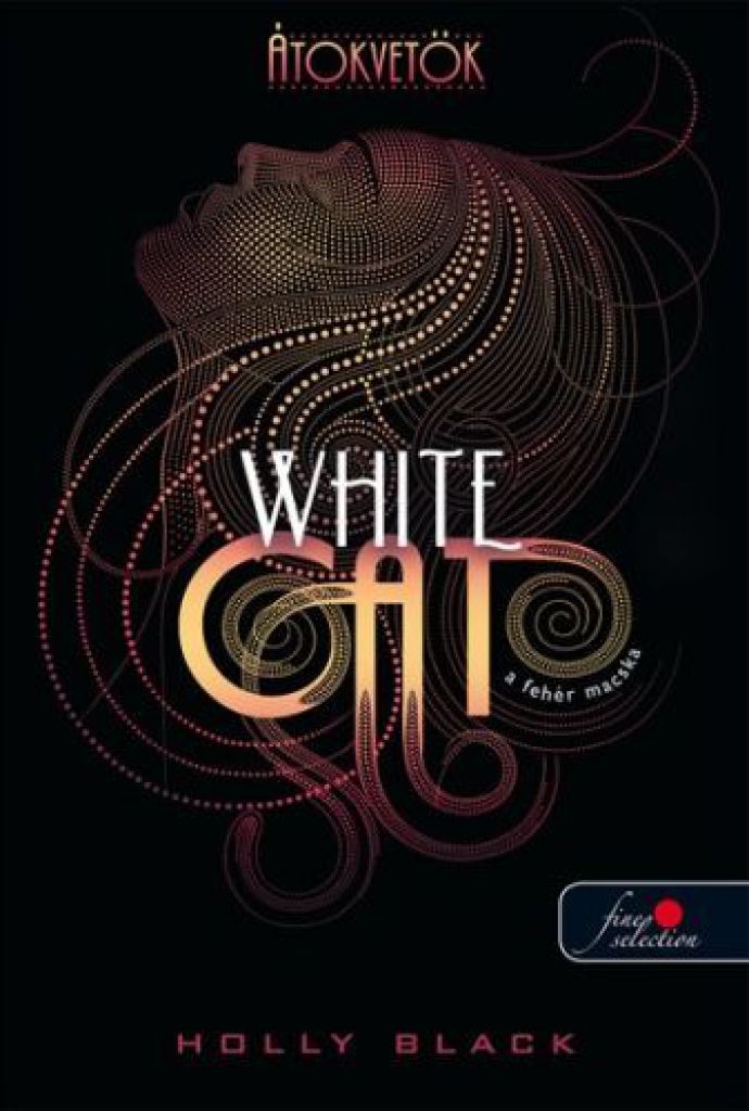 Átokvetők - White Cat - A fehér macska - Puhatábla