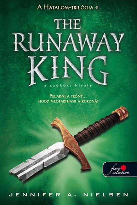 The Runaway King - A szökött király