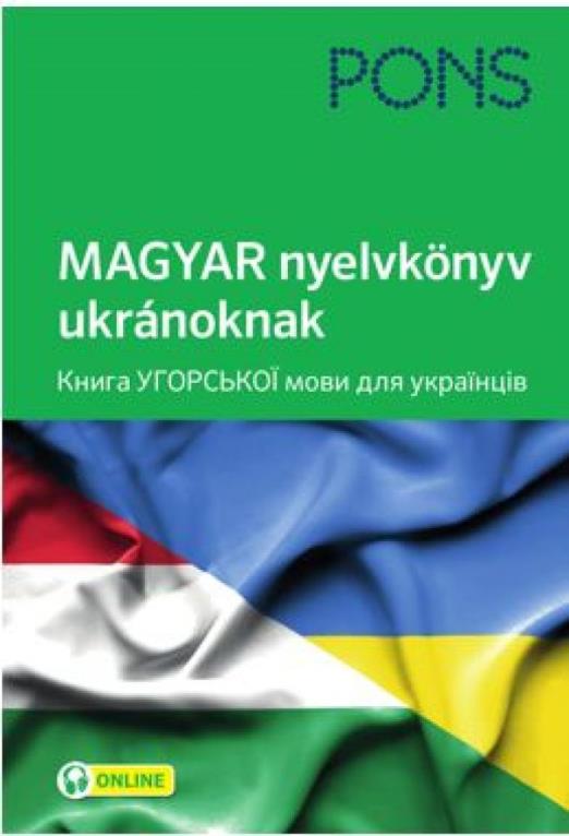 PONS MAGYAR nyelvkönyv ukránoknak - online hanganyaggal